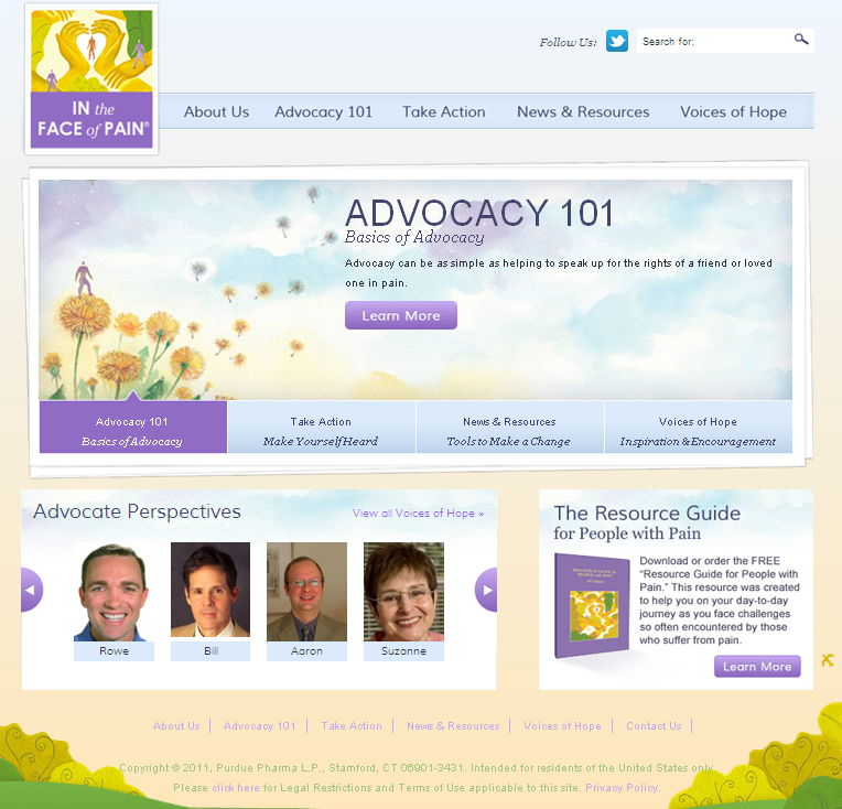 A screenshot of the homepage of a website called "In the Face of Pain". The website has a blue and white color scheme with a banner at the top that reads "ADVOCACY 101". Below the banner there is a navigation bar with various options such as "About Us" "Advocacy 101" "Take Action" "News & Resources" "Voices of Hope" and "Learn More". <br /><br />The main content of the page is divided into three sections. The first section is titled "Advocate Perspectives" and has a photo of a group of people smiling and looking at the camera. The second section has a title "The Resource Guide for People with Pain" and a subtitle "Learn more". The third section has an image of a book titled "The resource guide for people with pain".<br /><br />At the bottom of the image there are three smaller sections with images of people of different ages genders and ethnicities. The background is a light blue color with a white border. The overall design is simple and clean with a focus on the people in the image.