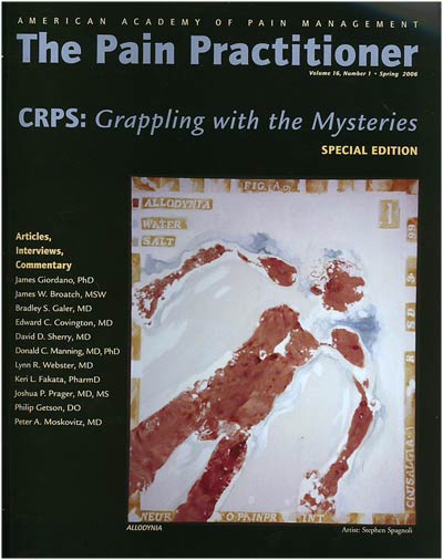 The cover of a book titled "The Pain Practitioner: CRPS: Grappling with the Mysteries Special Edition". The cover is predominantly white with a black border. The title of the book is written in bold black letters at the top followed by the author (American Academy of Pain Management) in smaller black letters. Below the title there is a subtitle that reads "Articles Interviews Commentary and Commentary". <br /><br />The cover also has a small illustration of a hand with red and white paint splatters on it. The hand appears to be in pain with the fingers slightly curled and the thumb pointing towards the center of the image. The background is a light blue color.<br /><br />On the left side of the cover there are several bullet points that provide information about the book's contents including articles interviews and commentary. On the right side the author's name and the publisher's name are written in black text. At the bottom right corner the cover also mentions that the book was published by the American Academy of Pain Management.