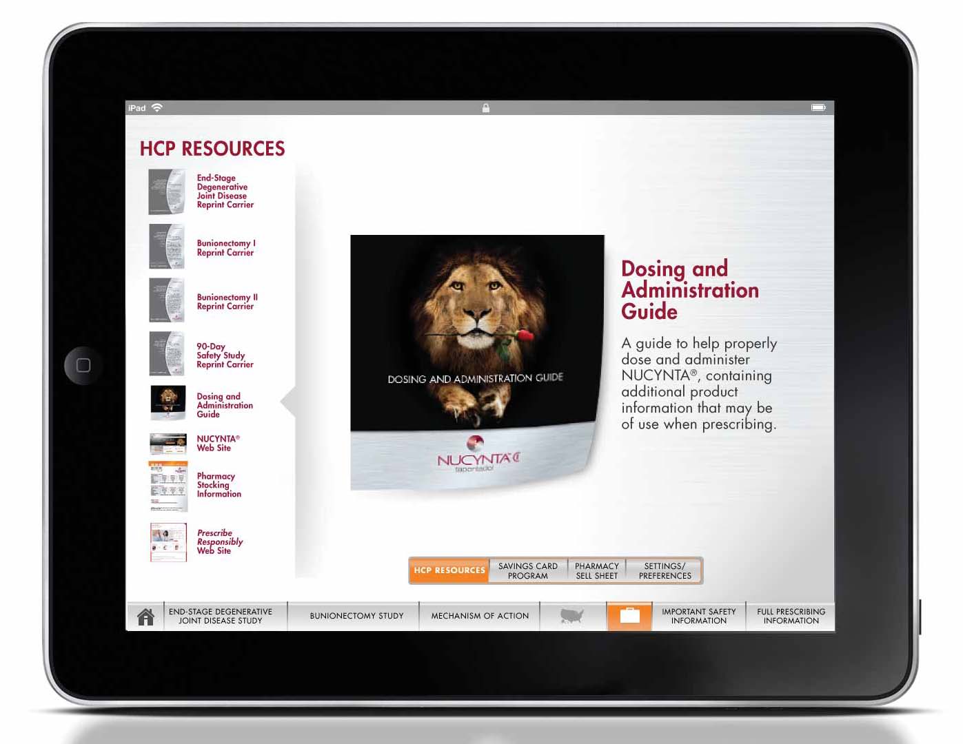 A screenshot of an iPad screen displaying the homepage of a website called "HCP Resources". The website has a white background with a black header and footer. On the left side of the header there is a title that reads "Dosing and Administration Guide" in bold black font. Below the title there are several tabs for different resources. <br /><br />On the top left corner of the screen there appears to be a list of resources with links to different sections of the website. The tabs are arranged in a grid-like pattern with each section having a title and a brief description of the resource.<br /><br />In the center of the page there's an image of a lion's face with a red rose in its mouth. The lion's eyes are closed and its mouth is slightly open giving it a peaceful expression. The text on the page is in a modern sans-serif font and is centered on the screen. The overall design of the webpage is clean and minimalistic.