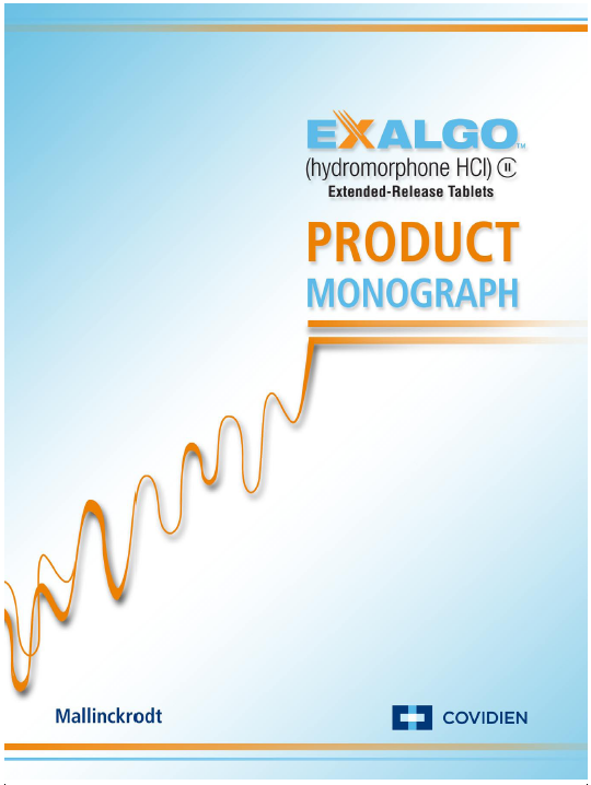 A product monograph cover for Exalgo (hydromorphone HCI) Extended-Release Tablets. The cover has a light blue background with a white border. On the left side of the cover there is an orange line graph that shows the growth of the product over time. The graph is labeled "Product Monograph" in bold black letters. Below the graph there are two logos - "Mallinckrodt" and "Covidien". The company's name is written in smaller black letters below the graph.