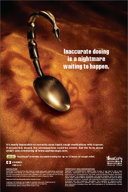 An advertisement for TussiCaps a company that provides cough medication. The background is a dark orange color with a subtle texture. In the center of the image there is a large spoon with a curved handle and a pointed end. The spoon is placed on a textured surface giving it a realistic appearance. The text on the image reads "Inaccurate dosing is a nightmare waiting to happen." Below the spoon there are two smaller text boxes with information about the company's products and services. The company's logo is also visible in the bottom right corner.