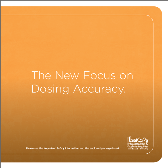 A square-shaped orange background with white text in the center. The text reads "The New Focus on Dosing Accuracy." Below the text there is a smaller text that reads "Please see the Important Safety Information and the enclosed package insert." The text is in a bold sans-serif font and is centered in the middle of the image. The overall design is simple and minimalistic.