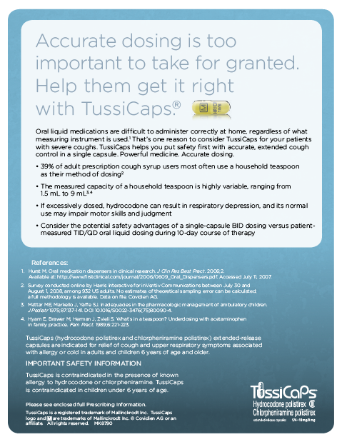 An infographic that explains the benefits of TussiCaps. It has a blue background with white text. The title of the infographic is "Accurate dosing is too important to take for granted. Help them get it right with TussiCaps®". Below the title there is a description of the product which states that oral liquid medications are difficult to administer correctly at home regardless of what is required. The infographic also mentions the importance of safety information and the recommended safety measures for patients.