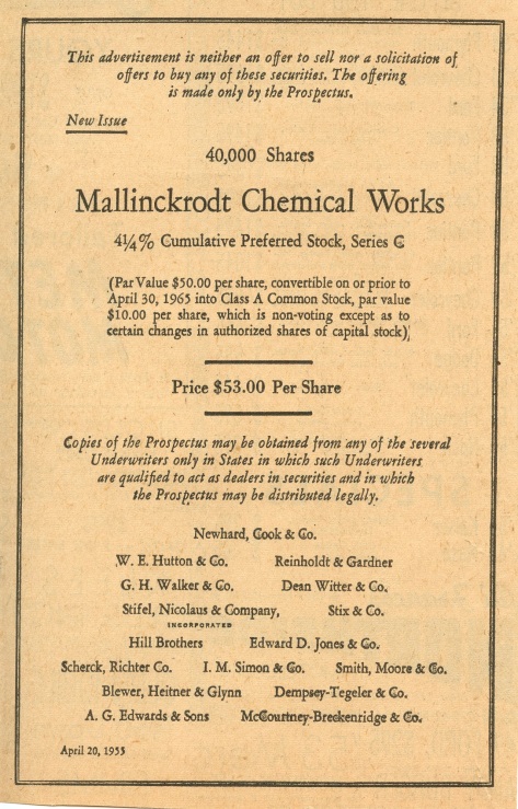 A title page of a book titled "Mallinckrodt Chemical Works". The title is written in bold black font at the top of the page. Below the title there is a subtitle that reads "This advertisement is neither an offer to sell nor a solicitation of offers to buy any of these securities. The offering is made only by the Prospectus."<br /><br />The page is divided into two columns. The first column lists the names of the companies mentioned in the title. The second column lists their respective prices. The prices range from $53.00 per share.<br /><br />At the bottom of the image there are two rows of text one for each company. The text is in black font and is centered on the page in a larger font size than the rest of the text. The background of the pages is a light beige color.