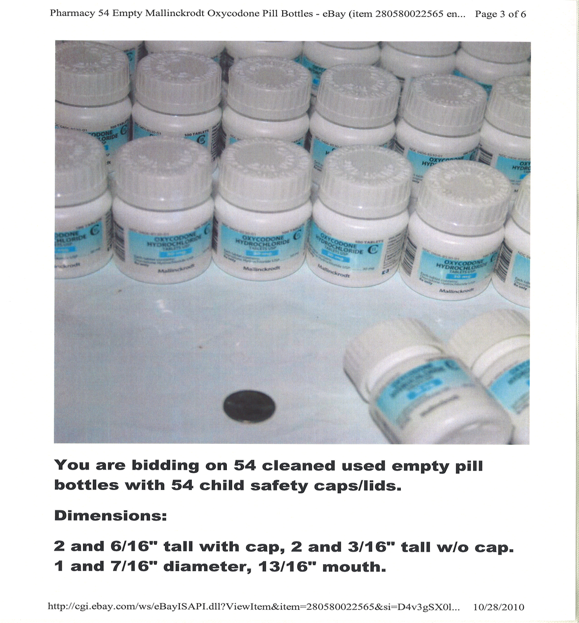 A group of empty pill bottles with white caps. The bottles are arranged in a neat row and appear to be of different sizes and shapes. The labels on the bottles are blue and white and they are labeled with the brand name "Pharmacy 54 Empty Mallinckrodt Oxycodone Pill Bottles". There is a small black button in the center of the image which is likely used to open the bottle. The text on the image reads "You are bidding on 54 cleaned used empty pill bottles with 54 child safety caps/lids. Dimensions: 2 and 6/16" tall with cap 2 and 3/16" tall w/o cap 1 and 7/16 diameter 13/16 mouth.