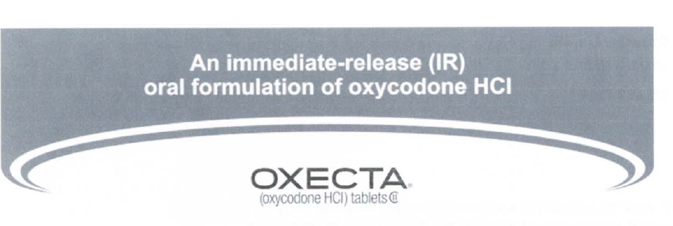 A label for an immediate-release (IR) oral formulation of oxycodone HCI. The label is rectangular in shape and has a light blue background with white text. The text is written in a bold font and is centered on the label. Below the text there is a curved line that extends from the bottom right corner to the top left corner. The word "OXECTA" is written at the bottom of the label in a smaller font size.