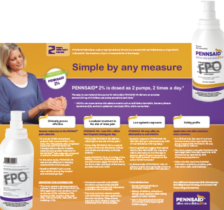 An advertisement for Pennsaid.<br /><br />On the upper left side of the image there is a photo of a woman with blonde hair wearing a blue shirt appearing to rub her knee. On the upper right side and lower left sides there are two bottles of the same product with the brand name "Pennsaid" written on them.<br /><br />The background of the advertisement is orange and yellow and there is text that reads "Simple by any measure" and "2% is dosed as 2 pumps 2 times a day." There is a significant amount of text explaining the product and a logo for Pennsaid is in the lower right corner.