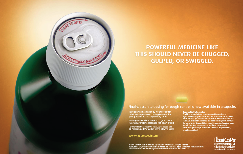 An advertisement for a medicine bottle. The bottle is green in color and has a white cap. The label on the bottle reads "Powerful medicine like this should never be chugged gulped or swigged." Below the label there is a text that reads "Finally accurate dosage for cough control is now available in a capsule." The background of the image is orange.