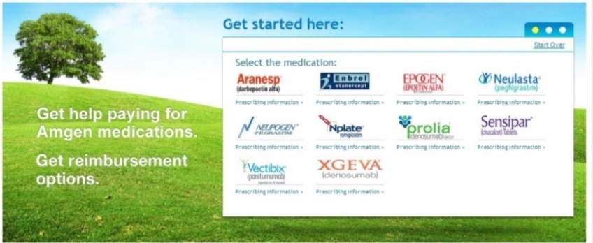 A screenshot of a website called "Get started here: Get help paying for Amgen medications. Get reimbursement options." The website has a blue and white color scheme with a green grassy field and a tree on the left side. On the right side of the image there is a pop-up window with the text "Select the medication" and a list of options below it. <br /><br />There are six logos of different companies on the page each with their own name and contact information. The logos are arranged in a grid-like pattern with each logo representing a different company. The first logo is a green tree with a blue sky and white clouds in the background. The second logo is an orange tree with white clouds the third logo is blue and green the fourth logo is red and white the fifth logo is green and blue and the sixth logo is yellow and white.<br /><br />At the top of the window there are two buttons - "Start Over" and "Next" - which can be used to start the website.