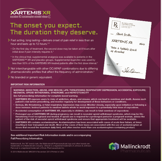 An advertisement for Xartemis XR with the tagline "The onset you expect. The duration they deserve." It includes an image of a prescription for Xartemis XR written to a fictional patient named Clark Smith. There are also product benefits and Important Risk Information (including a boxed warning). The background is purple with text in white and green. A logo for Xartemis XR is at the top left and a logo for Mallinckrodt Pharmaceuticals is at the bottom right. It is dated November 2014.