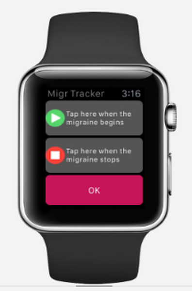 A screenshot of the mir Tracker app on an Apple Watch. The app is displayed on the screen of the watch with a black band and a silver case. The screen displays the time as 3:16 and the text "Tap here when the migraine begins". Below the text there are two options - "Tap" and "OK". The "Tap Here" option is highlighted indicating that the user is in the process of taping their migraine stops.