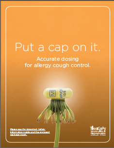 An advertisement for TussiCaps with the tagline "Put a cap on it. Accurate dosing for allergy cough control." There is a photograph of flower in which the bloom has been replaced by a yellow TussiCaps pill. The background is various shades of orange with text in white. The TussiCaps logo is in the bottom right corner.