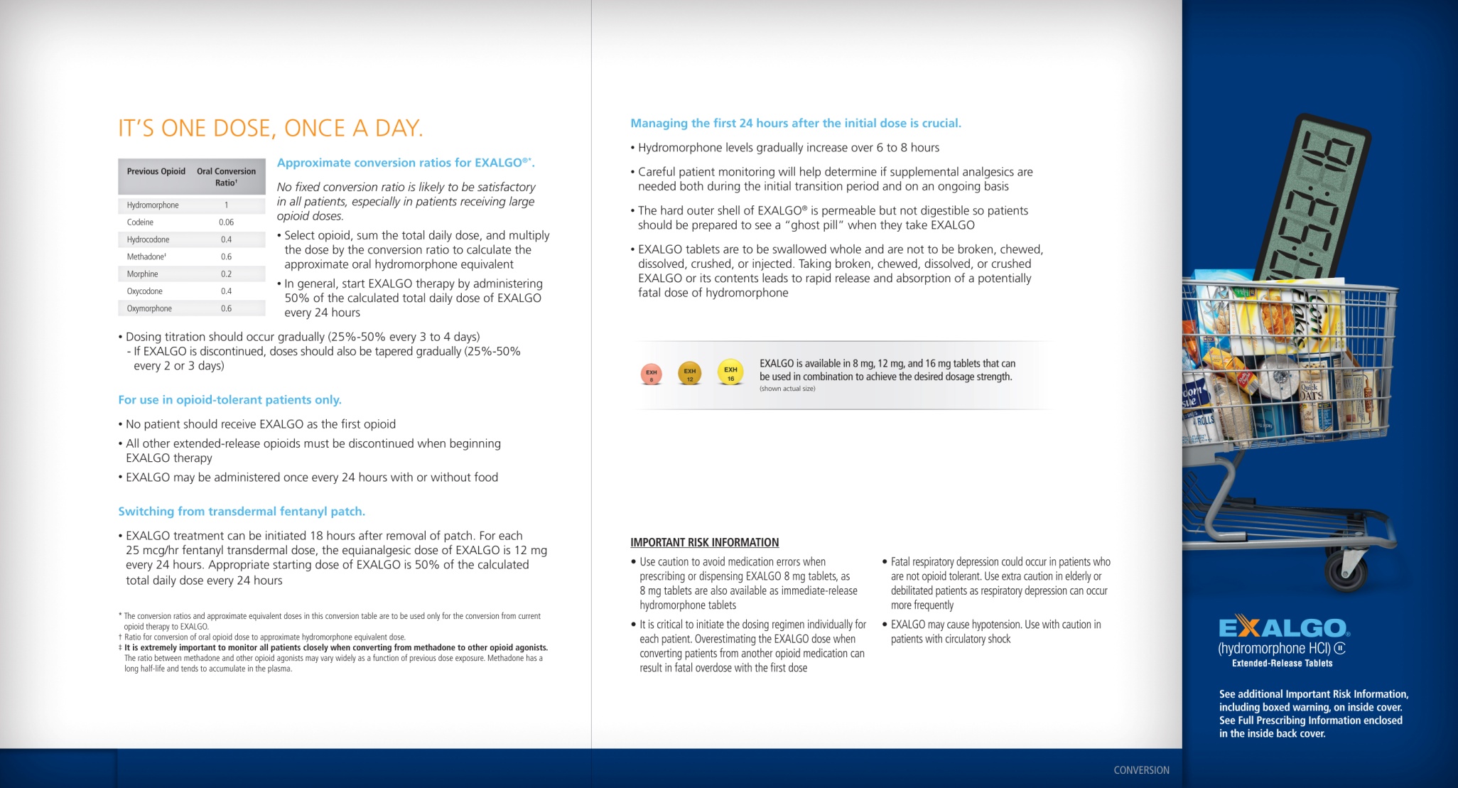 An advertisement for Exalgo a company that provides information about its one dose once a day. The advertisement is divided into two sections. <br /><br />On the left side of the image there is a table with three columns and three rows. The first column is titled "It's one dose" and contains information about the company's products. The second column has a list of the products and their benefits. The third column has an image of a shopping cart with various items in it. The shopping cart is filled with items such as snacks drinks and other grocery items.<br /><br />The background of the advertisement is blue and the text is white. The company's logo is also visible in the bottom right corner.