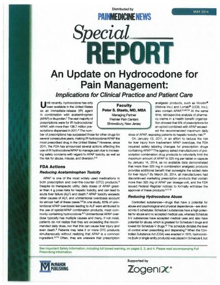 A cover page of a special report titled "Special Report: An Update on Hydrocodone for Pain Management: Implications for Clinical Practice and Patient Care". The title is written in bold black font at the top of the page. Below the title there is a subtitle in smaller black font that reads "FDA Actions". The page has a white background with a green border. On the left side of the cover page there are several bullet points that provide information about the report including the date time and location of the report. The bullet points are written in black font and are arranged in a grid-like pattern. At the bottom right corner of the image the logo of Zogenix a company that provides pain medicine news is visible in the bottom left corner.