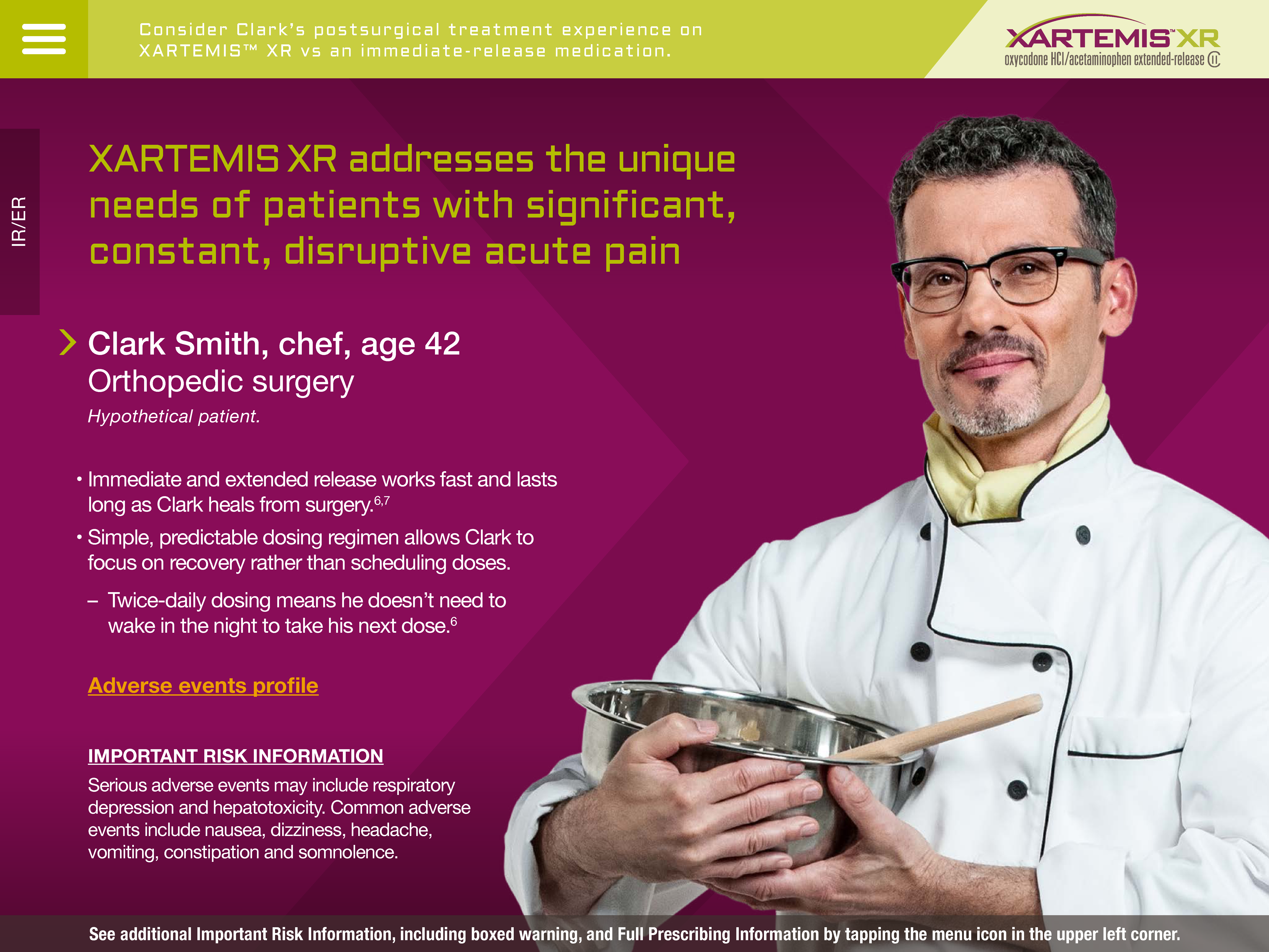 An advertisement for XARTEMIS XR a medical treatment company. The advertisement features a photo of a chef Clark Smith holding a large stainless steel pot with a wooden spoon in it. He is wearing a white chef's jacket and glasses. The background is a light pink color. On the left side of the image there is text that reads "Consider Clark's post-surgery treatment experience on XARTEMIS XR addresses the unique needs of patients with significant constant disruptive acute pain." On the right side there are additional information about the company's services.