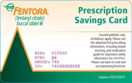 A prescription savings card for mentor (fentanyl citrate) buccal tablet. The card has a green triangle on the left side with the company's logo on the top left corner. On the right side there is a text that reads "Prescription Savings Card" in bold white letters. Below the text there are two lines of text that read "Insured patients only. Limitations apply. Please see the attached full prescribing information including boxed warning medication guide for important safety information for fedora. Please note back of card and accompanying brochure. Expires 03/31/2013." The card also has a number "BIN: 610660" and the text "PCN: AS Group: 746" at the bottom indicating that the card is for a group of people who are eligible for the medication.