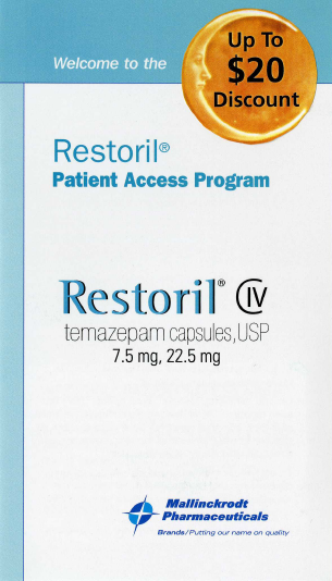 A product advertisement for Restoril IV a patient access program. The background of the image is white and the text is in black and orange. The text reads "Up to $20 Discount" and "Restoril Patient Access Program". Below the text there is a logo of Mallinckrodt Pharmaceuticals which is a blue and white shield with the company's name and logo in the center. <br /><br />The text on the image states that the product is 7.5 mg 22.5 ml and is available for purchase at a discounted price of $20. The product is a temazepam capsules USP.