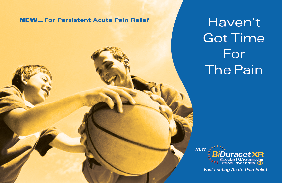 A father and son playing basketball together. The father is holding the basketball and the son is reaching out to touch it with both hands. They are both smiling and appear to be enjoying the game. The background is a bright blue sky with white clouds. The image is accompanied by text that reads "New... For Persistent Acute Pain Relief" and "Haven't Got Time For The Pain". There is also a logo for Biduracet XR a fast-lasting acute pain relief company.