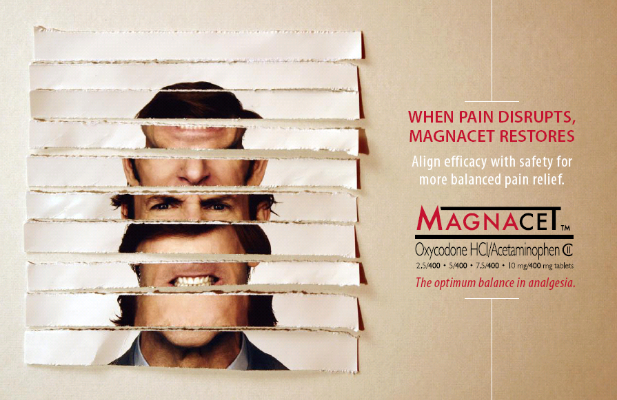 An advertisement for Magnacet a pain relief medication. The background is a light beige color and the text is in black red and white. On the left side of the image there is a photograph of a man's face that appears to be torn into horizontal strips. The strips are in a mixed up order and the man's features are spread out across the image. The man appears to be angry or in pain. On the right side of the image there is text that reads "When pain disrupts MAGNACET restores. Align efficiency with safety for more balanced pain relief." Below that there is the Magnacet logo followed by the text "Oxycodone HCI/Acetaminophen" and "The optimum balance in analgesia."