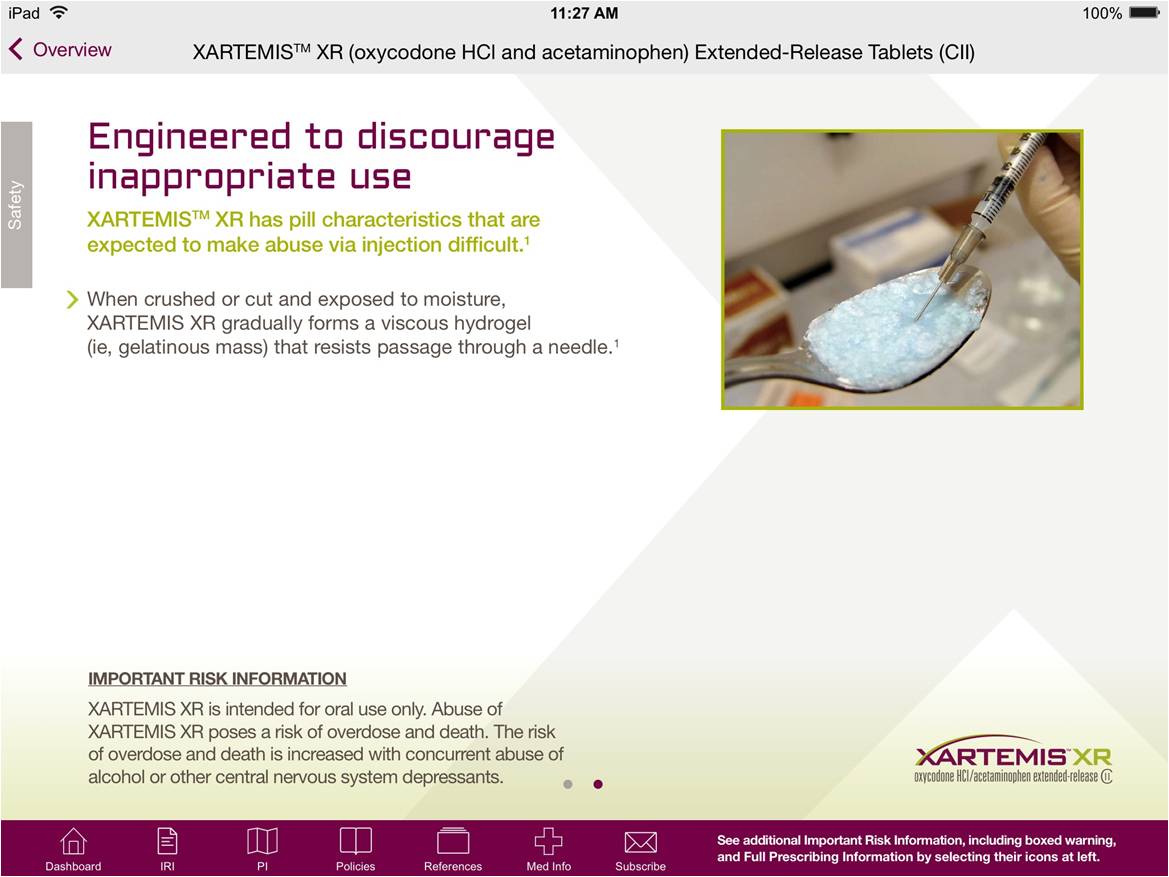 A screenshot of a webpage from the XARTEMIS XR website. The webpage is titled "Engineered to discourage inappropriate use" and has a title that reads "XARTEMIS XR (oxycodone HCI and acetaminophen Extended-Release Tablets (CII)". Below the title there is an image of a hand holding a syringe with a small amount of white powder on it. On the right side of the image there are two smaller images of the syringe and the powder. The background is white and the text is in black. At the bottom of the page there has a brief description of the website and an important risk information section.