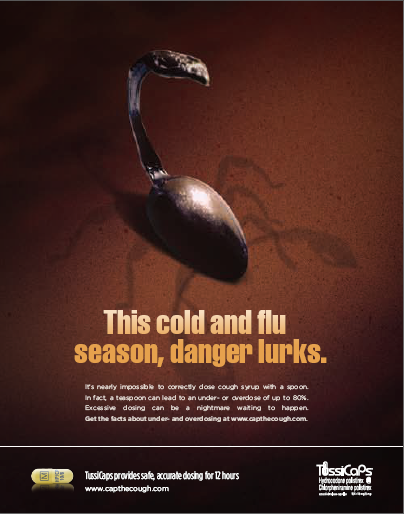 An advertisement for TussiCaps a company that provides safe accurate dosing for 12 hours. The background of the image is a dark brown color and in the center there is a silver spoon with a curved handle. The spoon is placed on a textured surface and the text is written in white and yellow. The text reads "This cold and flu season danger lurks." The company's logo is also visible in the bottom right corner.