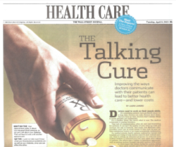 The front page of a newspaper titled "Health Care". The headline reads "The Talking Cure" and below it there is an image of a hand holding a medicine bottle. The bottle is white with a blue cap and has a label that reads "Improving the ways doctors communicate with their patients can lead to better health care and lower costs". The background of the page is a light beige color. The newspaper's logo is also visible in the top right corner.