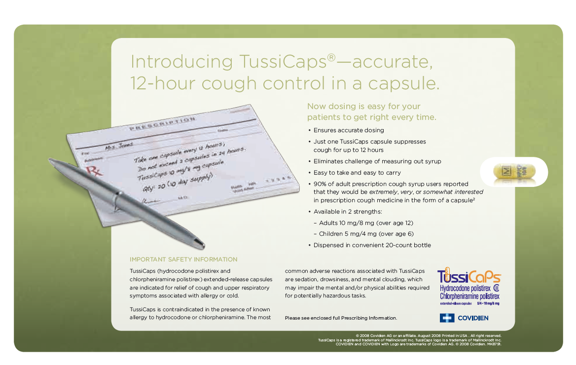 An advertisement for TussiCaps a 12-hour cough control in a capsule. The background is a light green color and the text is written in black. On the left side of the image there is a small illustration of a pen and a piece of paper with instructions on how to use the capsule. <br /><br />On the right side there are two bullet points that explain the benefits of using the capsule and how it can be used to control the cough. The first bullet point explains that the capsule is easy for your patients to get right every time. The second bullet point mentions that it is a safe and effective way to prevent coughs.<br /><br />At the bottom right corner of the advertisement there has a logo for the company and a brief description of the product. The text also mentions that the product is available in a variety of sizes and colors.