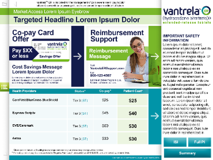 A screenshot of a website called cantrell. The website has a targeted headline with the text "Targeted Headline lore ipsus Dolor" at the top. Below the headline there is an image of a woman with long brown hair and glasses smiling at the camera. On the left side of the image there are two sections of the website. The first section is titled "Co-pay Card Offer" and has a blue and white color scheme. The second section has a table with three columns - "Pay SXX or Less" "Cost Savings Message" and "Health Providers". The table has three rows and three columns each with a different color scheme - blue green and yellow. The table also has a price tag of $25 and a description of the cost savings message. At the bottom right corner of the page there has a summary of the company's services including "Important Safety Information" "Full PI" and a summary button.