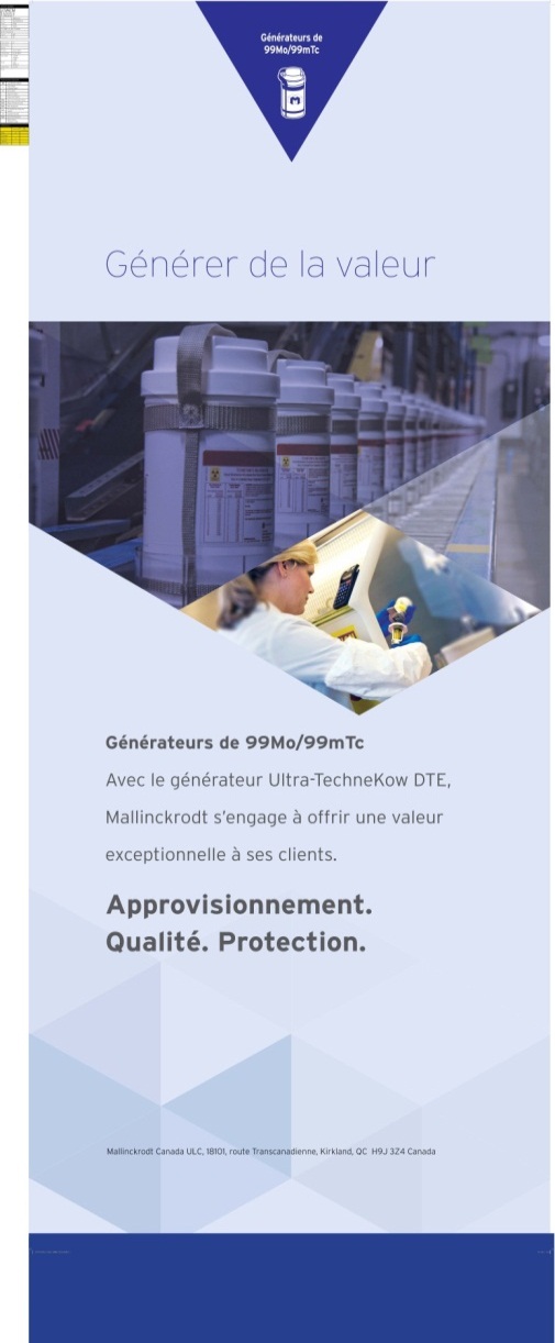 A brochure or flyer for a company called "Générer de la valeur". The background of the brochure is white with a blue triangle at the top. In the center there is an image of a factory with rows of white containers. The containers are arranged in a neat and orderly manner. On the right side of the image there are two people working in the factory. The person on the left is wearing a white lab coat and a hard hat and is holding a clipboard. The text on the image reads "Avec le générateur Ultra-Technikow DTE Mallinckrodt s'engage Ã  offrir une valleur exceptionnelle Ã  ses clients. Approvisionnement. Qualité. Protection." This suggests that the company offers quality protection for its products.