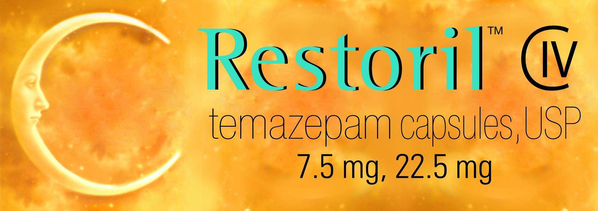 A graphic design with a yellow background and a crescent moon on the left side. On the right side there is text that reads "Restoril IV temazepam capsules USP 7.5 mg 22.5 ml". The text is written in a bold sans-serif font and is centered on the image. The overall design is simple and minimalistic.