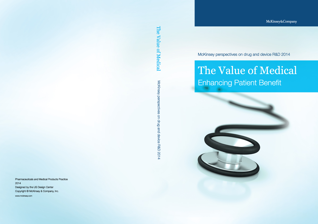 A cover page of a book titled "The Value of Medical Enhancing Patient Benefit". The background is light blue and the title is written in white text on the top right corner. On the left side of the page there is a black stethoscope lying on a white surface. The stethoscopes are positioned in a way that they are facing towards the right side. The text is in a modern sans-serif font and is centered on the page. The overall design is simple and minimalistic.