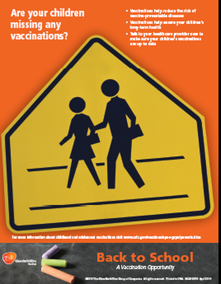 A yellow triangular sign with a black border. Inside the sign there is an illustration of a man and a child walking on a road. The man is holding a briefcase and the child is walking ahead of him. The background of the sign is orange. The text on the sign reads "Are your children missing any vaccinations?" and "Back to School: A Vacation Opportunity." There are also three crayons scattered around the sign.