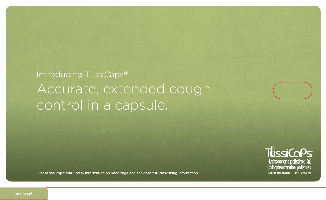 A screenshot of a webpage from TussiCaps a company that provides information about accurate extended cough control in a capsule. The webpage has a green background with white text. On the right side of the page there is a red circle with the company's logo and contact information. Below the logo there are two buttons - "Please see important safety information on back page and enclosed full-prescription information" and "TussiCaps".