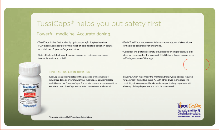 An advertisement for TussiCaps a company that helps you put safety first. The advertisement features a white bottle of the product on the left side of the image. The bottle is labeled with the company's logo and the product name. On the right side there is a text that explains the benefits of using the product. The text explains that the product is a powerful medicine that helps to reduce dosing and improve overall health and safety.<br /><br />The background of the advertisement is a light green color and the text is in black font. There is also a red circle on the bottom right corner that says "Important Safety Information".