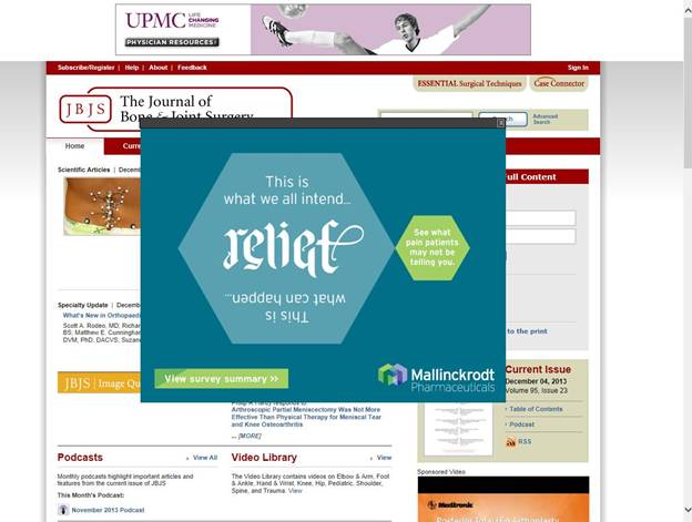 A screenshot of the homepage of a website called UPMC. The website has a red and white color scheme with the title "The Journal of Bone Joint Surgery" at the top. Below the title there is a banner with the text "This is what we all intend. Relief" in blue and green colors. <br /><br />On the left side of the page there are several tabs for different sections of the website including "Podcasts" "Video Library" and "Mallinckrodt Pharmaceuticals". On the right side there has a section for "Current Issue" with a link to the website's current issue.<br /><br />At the top of the image there appears to be a search bar and a navigation menu with various options such as "Home" "About" "Contact" "Pages" "Settings" "Help" and more. There is also an image of a person with their arms outstretched as if they are reaching for something. The overall design of the webpage is modern and professional.