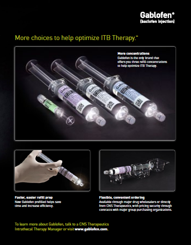 An advertisement for Gablofen a company that helps optimize ITB therapy. The advertisement features three syringes of different sizes and colors each with a label on it. The syringes are arranged in a row with the first syringe on the left the second syringe in the middle and the third syringe at the bottom. The background is black and there is text above and below the syringes that reads "More choices to help optimize it therapy." <br /><br />The text below the image explains that the company offers more options to help improve its therapy such as faster easier refill prep and more convenient ordering. The image also mentions that the syringe can be used to store and transport the therapy.<br /><br />At the bottom of the advertisement there is a hand holding a small syringe which is likely used to administer the therapy to the patient.