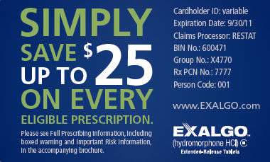 A blue card with white text that reads "SIMPLY SAVE $25 UP TO 25 ON EVERY ELIGIBLE PRESCRIPTION". The text is in a bold font and is centered on the card. Below the text there is a website address "www.exalgo.com" and a link to the company's website. <br /><br />The card also has a cardholder ID: variable expiration date: 9/30/11 claims processor: RESTAT bin number: 600471 group number: X4770 Rx PCN No: 77777 and person code: 001. There is also a note that says "Please see Full Prescription Information Including boxed warning and Important Risk Information In the accompanying brochure."<br /><br />At the bottom right corner of the card there are two logos - "Exalgo" and "Hydromorphone HCI Extended-Release Tablets".