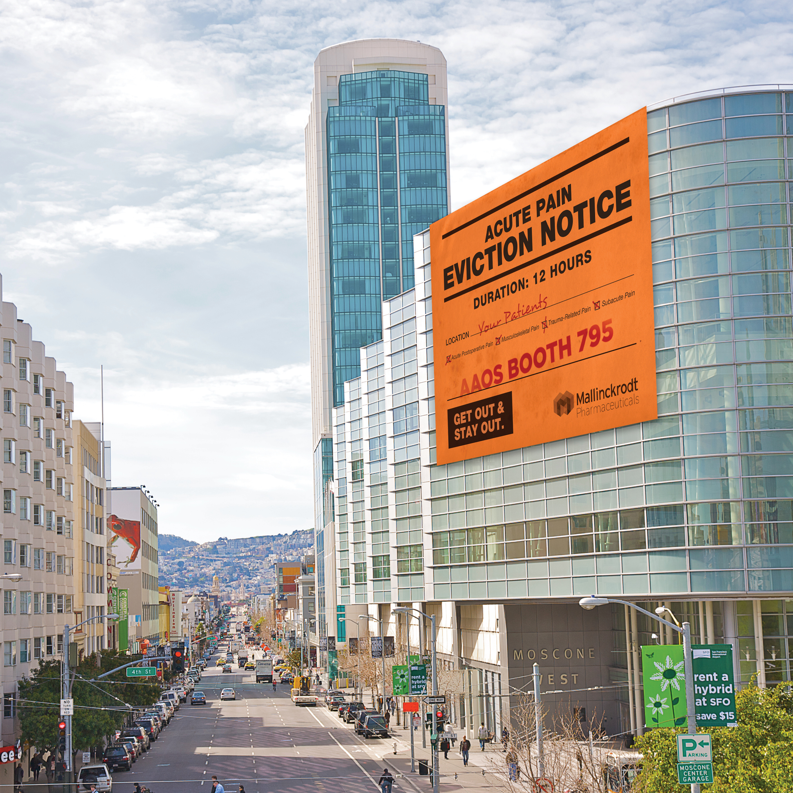 A busy street in a city with tall buildings on both sides. In the center of the image there is a large orange billboard with the words "Acute Pain Eviction Notice" written in bold white letters. The billboard is located on the side of a building with a glass facade. The building appears to be a high-rise building with multiple floors and a curved roof. The street is lined with trees and there are cars and people walking on the sidewalk. The sky is blue with some clouds and the sun is shining brightly.