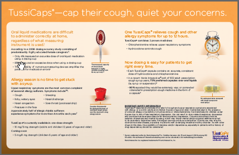 An infographic titled "TussiCaps - cap their cough quiet your concerns." It is divided into three sections. <br /><br />The first section on the left side of the image has a list of oral liquid medications that can be used to treat cough. The list includes:<br /><br />- Oral liquid medications are difficult to administer correctly at home<br />- Allergy season is no time to get sick<br />- One TussiCaps relieves cough and other allergies symptoms for up to 12 hours<br />- Now dosing is easy for patients to get right every time<br /><br />There is also an illustration of an alarm clock on the right side of this section.<br /><br />At the bottom of the infographic there is a red bucket and a green pill. The background is white and the text is in black. The infographic is designed to provide information about the benefits of using Tuscans which is a medication that helps to reduce the risk of cough and improve overall health.