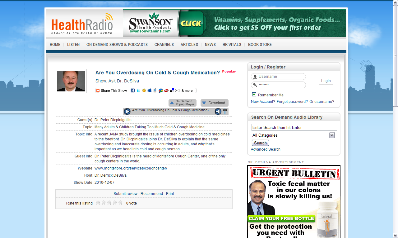 A screenshot of the homepage of a website called HealthRadio. The website has a blue and white color scheme with the logo of the company "Swanson" at the top. Below the logo there is a banner that reads "Vitamins Supplements Organic Foods Click to get $5 off your first order". <br /><br />On the left side of the page there are two profile pictures of two men one of whom is a doctor and the other is a patient. On the right side there is a form with fields for the user to enter their name email address and phone number. There is also a button to register for the website.<br /><br />At the bottom right corner of the image there appears to be a banner with a picture of a man in a suit and tie and the text "Urgent Bulletin: Toxic fecal matter is slowly killing us!" The banner also has a link to a website for more information about the website and a button that says "Get the protection you need with Restore!"