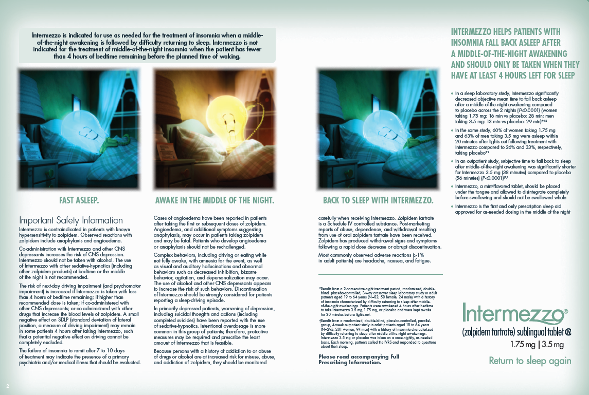 A page from a brochure or advertisement for Intermezzo a drug that helps patients with insomnia. The page is divided into three sections. <br /><br />The first section on the left side of the page has a photo of a person sleeping on a bed with a yellow lightbulb above their head. The text on the page explains that the company offers fast asleep awake in the middle of the night and back to sleep with intermezzo. The second section has an image of a bedside table with a lamp and a nightstand. The third section has text that explains the benefits of the drug and how it can help people with insomnia to sleep better.<br /><br />At the bottom right corner there is a text that reads "Intermezzo" and "Return to sleep again". The text also mentions that the product can help reduce the risk of insomnia and improve sleep quality.