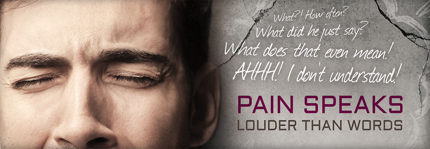 A close-up of a man's face with his eyes closed and his head tilted downwards. He appears to be in pain or discomfort. The background is a dark grey color with a cracked texture. On the right side of the image there is a text that reads "Pain Speaks Louder Than Words". The text is written in a bold white font and is centered on the image. The overall tone of the graphic is somber and conveys a sense of distress.