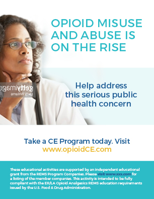 An advertisement for a CE program called "Opioid Misuse and Abuse is on the Rise". It features a photo of a woman with curly hair and glasses wearing a white lab coat and a stethoscope around her neck. She is looking off to the side with a thoughtful expression on her face. The background is light blue and the text is in white. The text on the image reads "Help address this serious public health concern. Take a CE Program today. Visit www.opioidce.com. These educational activities are supported by an independent educational grant from the REMS Program Companies. Please visit www.rems.com for more information. The program is intended to be fully licensed by the U.S. Food & Drug Administration."