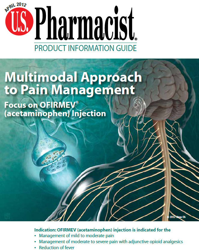 The cover of the April 2012 issue of the U.S. Pharmacist Product Information Guide. It is titled "Multimodal Approach to Pain Management: Focus on OFIRMEV (acetaminophen) Injection". The cover features an illustration of a human head and neck with the brain on the right side of the image. The brain is shown in a light blue color and the neck muscles are shown on the left side.<br /><br />In the center of the cover there is a small illustration of an acetaminophen injection which is a type of injection used to treat pain. The injection is shown as a blue liquid and it is connected to the brain by a series of wires. The wires are arranged in a way that they form a network around the brain connecting the brain and neck. The background is a dark blue color. The title of the guide is written in white text at the top of the page and there is the US Pharmacist logo in the top left corner.