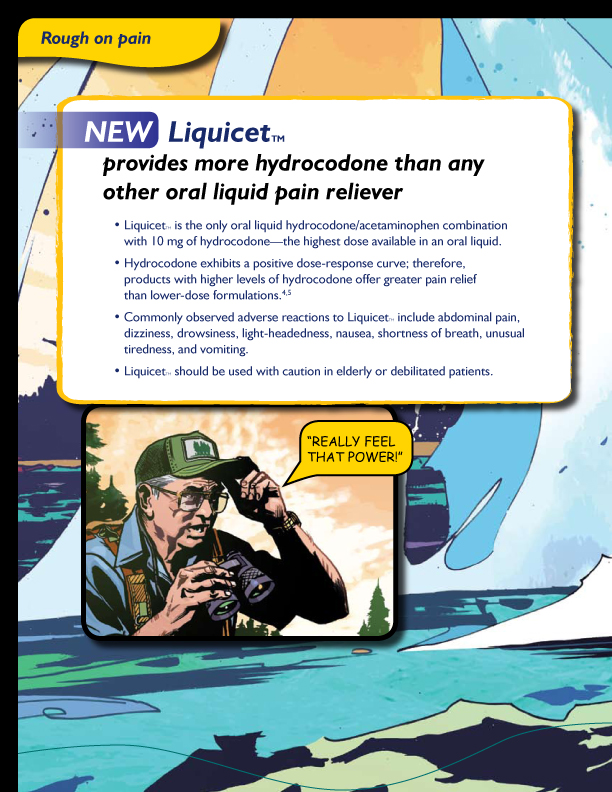 An illustration of a man holding a pair of binoculars and looking through them. He is standing in front of a mountainous landscape with a lake and mountains in the background. The man is wearing a green cap and a blue jacket and he appears to be deep in thought. The image is accompanied by a text that reads "New Liquicet provides more hydrocodone than any other oral liquid pain reliever". The text is in yellow and is in a pop-up style.