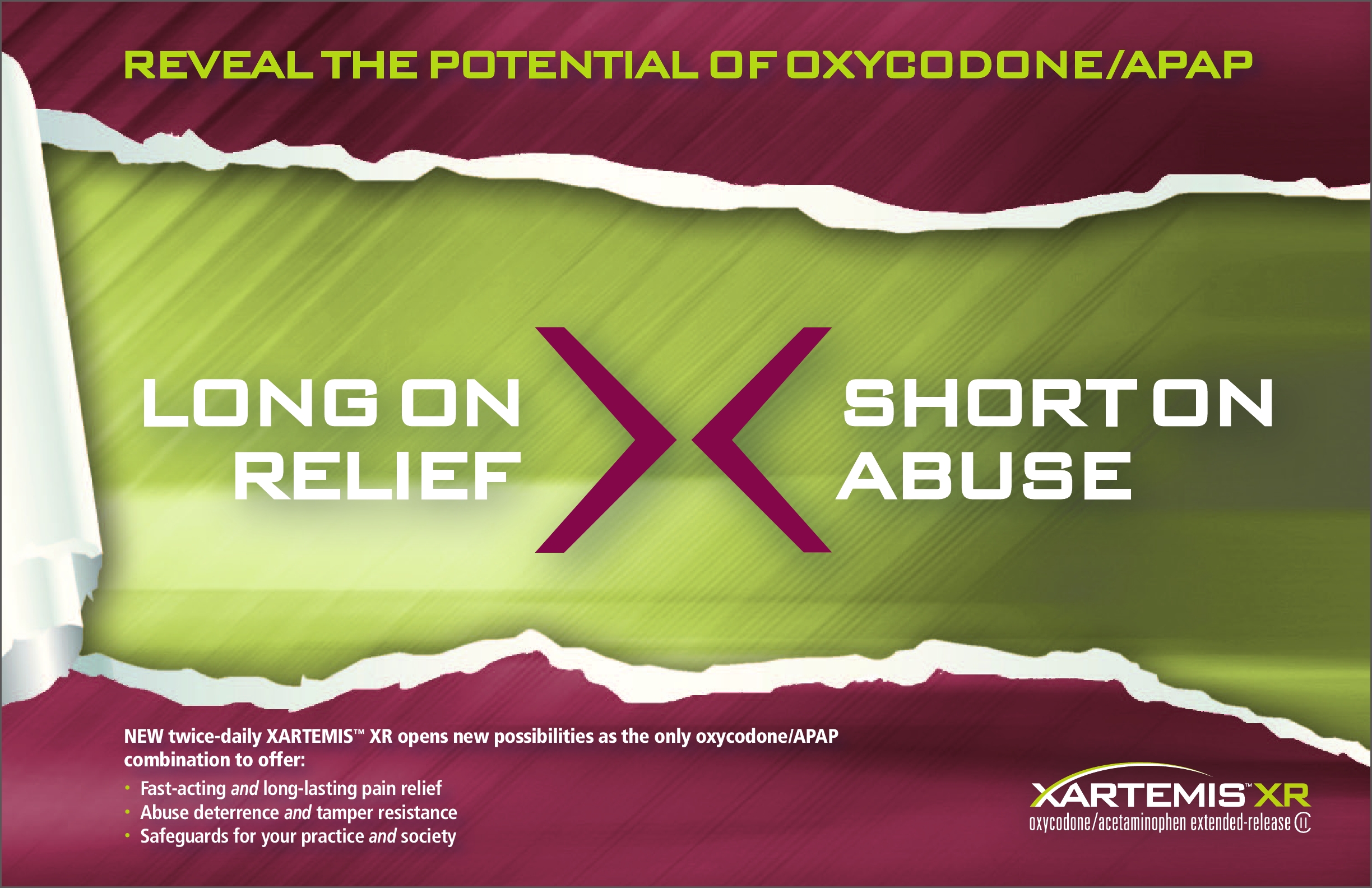 A graphic design with a green and purple background. The background has a torn piece of paper with the words "Reveal the potential of Oxycodone/APAP" written in bold white letters at the top. Below the text there is a text that reads "Long on Relief" and "Short on Abuse" in smaller white letters. The text is in a modern sans-serif font and is centered on the image. The overall design is simple and clean with a focus on the text and the background.