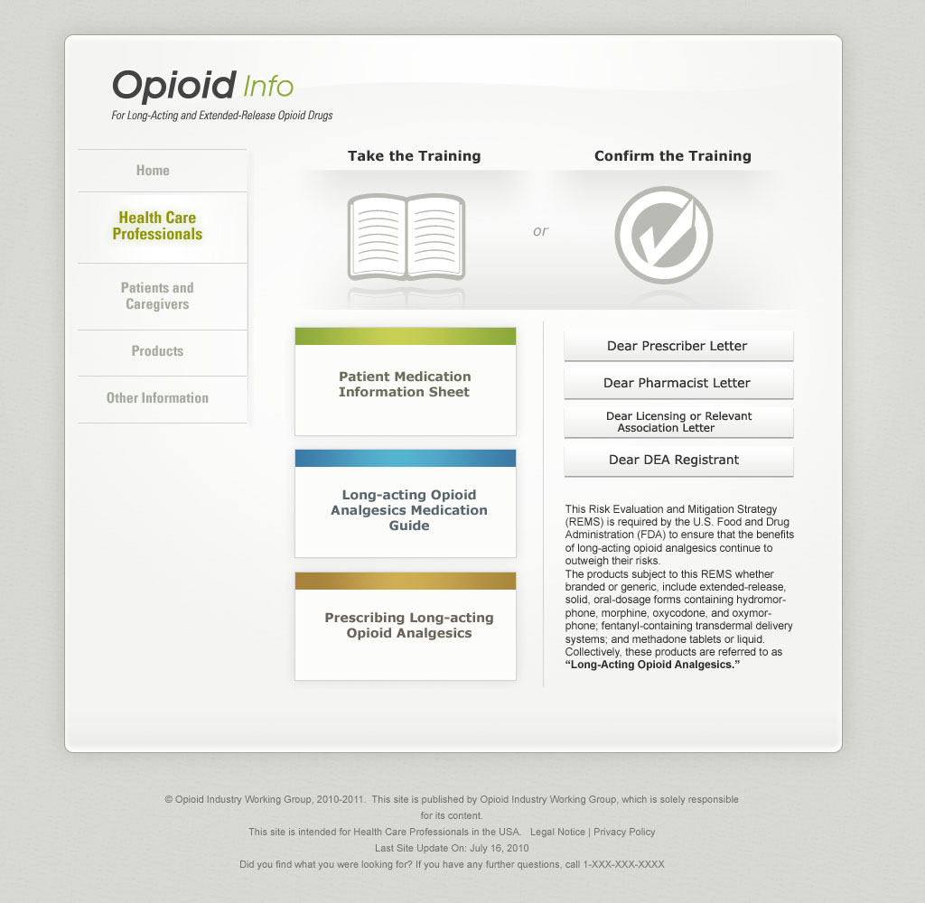 A screenshot of the homepage of a website called Opioid Info. The website has a white background with a green header and footer. The header reads "Take the Training" in bold black font. Below the header there is a section titled "Confirm the Training". <br /><br />On the left side of the page there are three sections titled "Health Care Professionals" "Patient Medication Information Sheet" and "Other Information". The first section has a list of products and their corresponding information sheets. The second section has an image of an open book with a checkmark next to it. The third section has two options - "Patients Medication" and "Information Sheet". The fourth section has three options - Long-acting Opioids Analysis Guide" "Prescribing Long-Acting Opioid Analysts" and another option - "Dear Pharmacist Letter".<br /><br />At the bottom of the image there has a link to the website's contact information page.