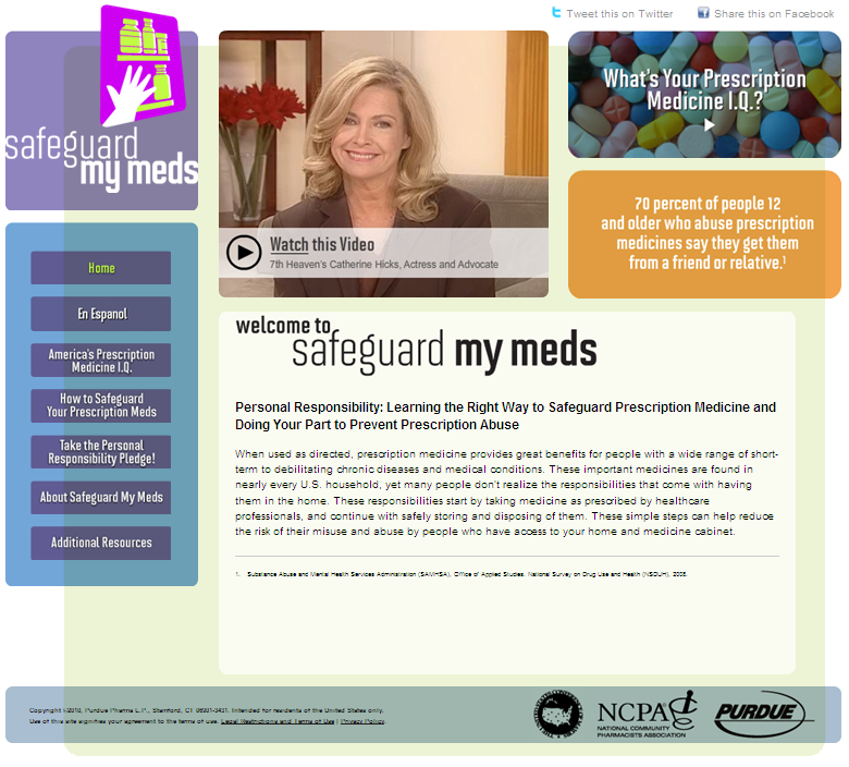 A screenshot of the homepage of a website called "safeguard my meds". The website has a purple and white color scheme with the logo of the website on the top left corner. On the right side of the page there is a photo of a woman with blonde hair and a big smile on her face. She is wearing a black blazer and is standing in front of a vase of red flowers. Below the photo there are two buttons - "Home" and "Additional Resources". <br /><br />On the top right corner of the image there has a banner that reads "What's Your Prescription Medicine IQ?". Below the banner it says "70 percent of people 12 and older who abuse prescription medicine from a friend or relative".  <br />There is also a section titled "Personal Responsibility: Learning the Right Way to Safeguard Prescription Medicines and Doing Your Part to Prevent Prescription Abuse". The page also has a link to the website's social media pages.