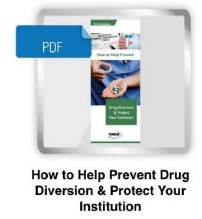 A cover page of a PDF document titled "How to Help Prevent Drug Diversion & Protect Your Institution". The cover page has a white background with a blue border. On the top left corner there is a blue PDF file icon. The title of the document is written in bold black letters at the top of the page. Below the title there are two images - one of a person's hand holding a pill and the other of a hand with a syringe. The person is wearing a blue shirt and appears to be a doctor or a nurse. The image also has a green banner at the bottom with the text "Drug Division & Prevention" written in white letters.