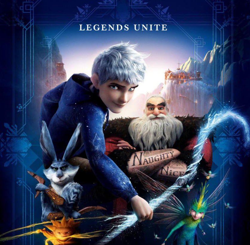 A movie poster for the animated film "Legends Unite". It features a young boy with blue hair and a blue outfit standing in front of a blue background with a castle in the background. The boy is holding a sword and appears to be ready for battle. Behind him there are four characters from the movie - a white rabbit a green fairy the sandman and an older man with a white beard with tattoos on each arm that read "Naughty" and "Nice". The rabbit is standing on its hind legs with its front paws on the ground and its tail curled around its body. The title of the movie is written in white text at the top of the poster.